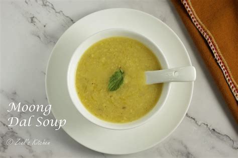 Moong Dal Soup | Healthy Moong Dal Soup Recipe - Zeel's Kitchen