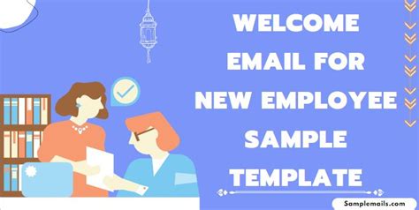 Welcome Email for New Employee Sample Template