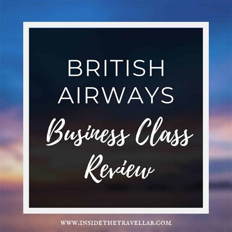 British Airways Business Class in Review: An Honest Report from A ...