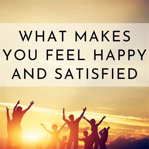 What Makes You Feel Happy And Satisfied - Dr. Asha Prasad