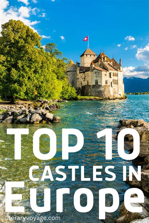 The Most Incredible Castles in Europe - Literary Voyage