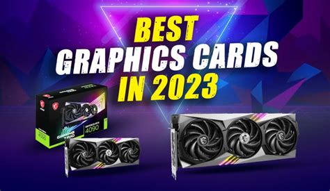 Best Graphics Cards in 2023: GPUs for Every Budget | by HyperX ...