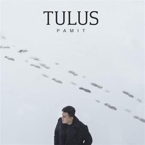 Tulus – Pamit Lyrics | Genius Lyrics