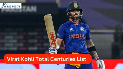 Virat Kohli Total Centuries List [Updated 2024]