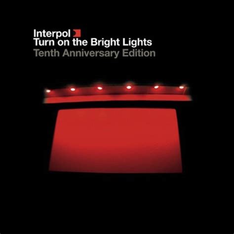 Interpol - Turn On the Bright Lights [Deluxe Edition] - Recensioni - SENTIREASCOLTARE