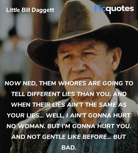 Unforgiven Quotes - Top Unforgiven Movie Quotes