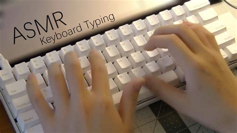 ASMR Typing on Mechanical Keyboard w/Brown Switch | Varied Speed and Rhythms - YouTube