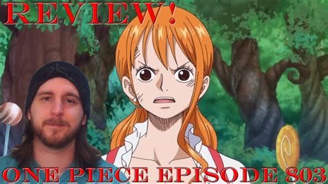 Nami vs. Cracker! | One Piece Episode 803 Review! - YouTube