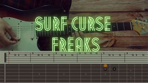 Surf Curse - Freaks / Guitar Tutorial / Tabs + Chords +Solo - Guitar Pro Tips