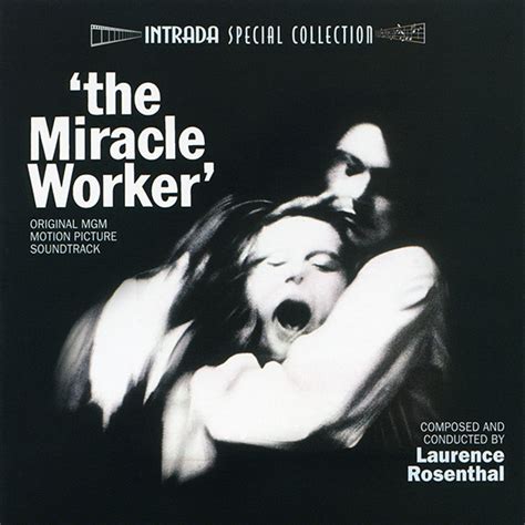 Chronological Scores / Soundtracks: Miracle Worker (The) (1962)