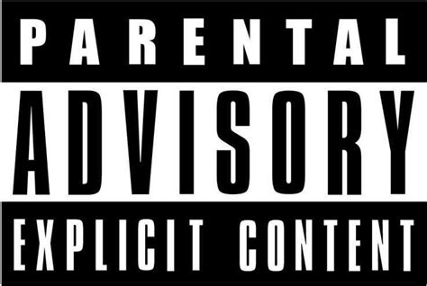 You Ask, We Answer: 'Parental Advisory' Labels -- The Criteria And The ...