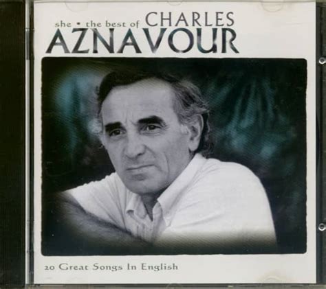 Charles Aznavour CD: She - The Best Of - 20 Great Songs In English (CD) - Bear Family Records