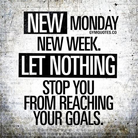 10 Motivational Monday Quotes, Sayings And Images