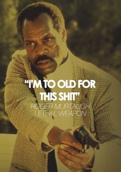 Lethal Weapon [1987] | Best movie lines, Lethal weapon, Danny glover