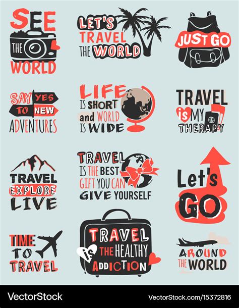 Travel motivation text quote phrases badge Vector Image