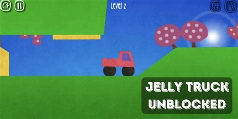 Jelly Truck Unblocked [Unblocked Jelly Truck For Free]