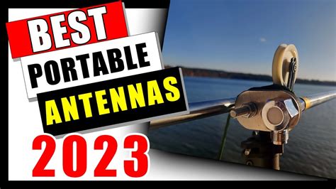 The Best Portable Ham Radio Antennas for 2023 - YouTube