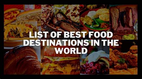 The best foodie destinations around the world - TRAVEL OF THE DAY