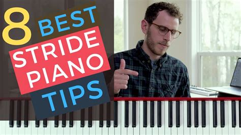 8 Crucial Stride Piano Tips