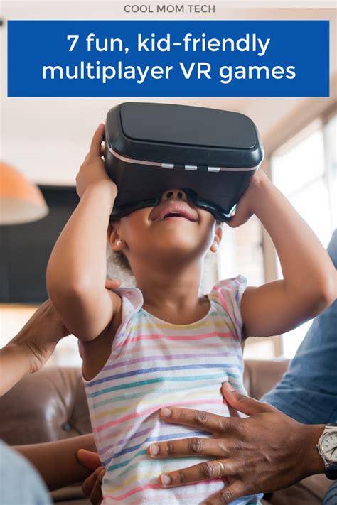 The best multiplayer VR games for kids of all ages