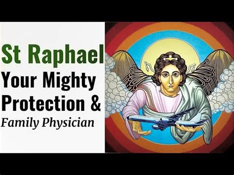 Prayer To St Raphael For Healing: #1 Incredible Spiritual Power