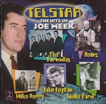 The JOE MEEK Page | CD Discography - Joe Meek: Telstar - The Hits Of Joe Meek