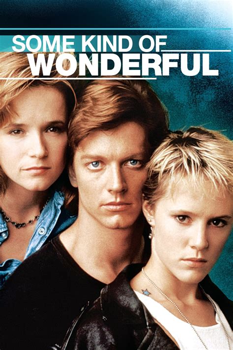 Some Kind of Wonderful (1987) - Posters — The Movie Database (TMDB)