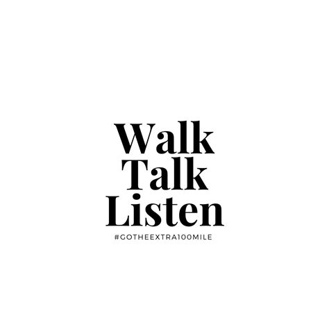 Walk Talk Listen Podcast