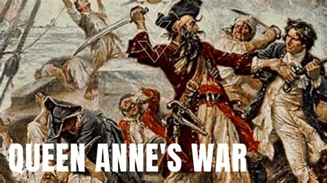 Queen Anne's War - Daily Dose Documentary