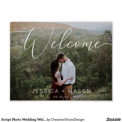 Script Photo Wedding Welcome Sign Poster | Zazzle | Wedding welcome signs, Wedding welcome ...