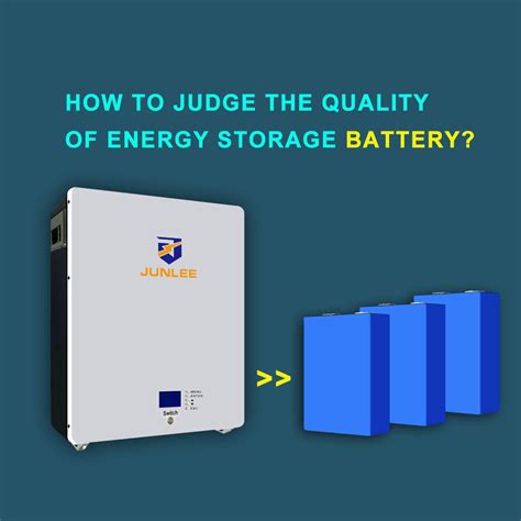 How to judge the quality of energy storage lithium battery?