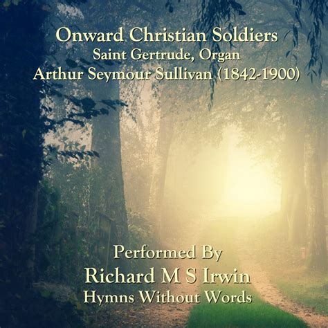 Onward Christian Soldiers (Saint Gertrude, Organ, 5 Verses)