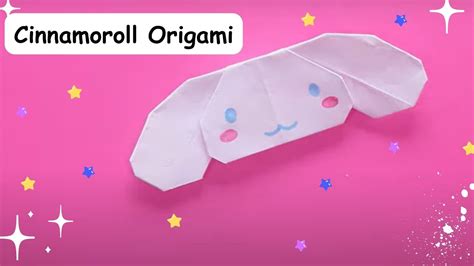 Cinnamoroll Origami- Sanrio Firends- How to make Cinnamoroll paper - YouTube