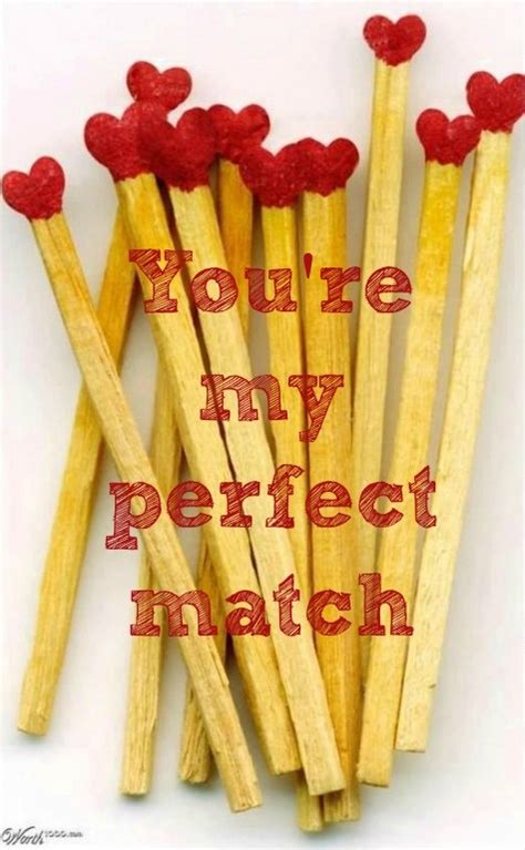 My Perfect Match Quotes. QuotesGram