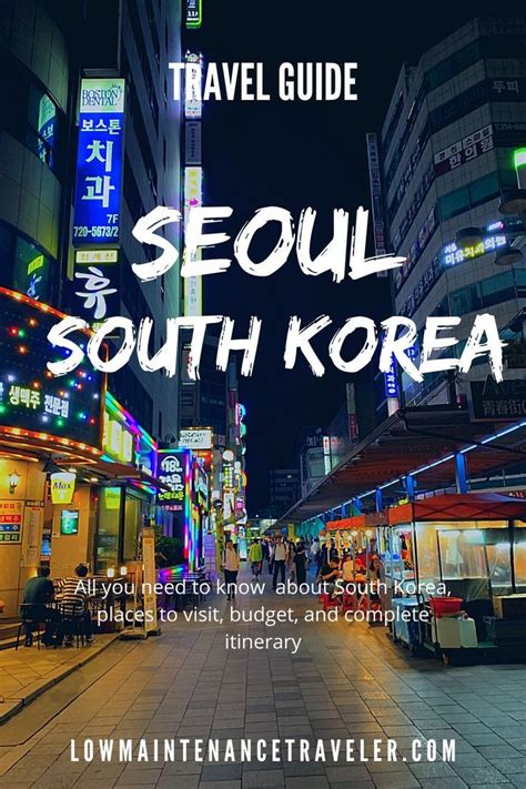 Seoul Itinerary and Travel Guide | Seoul itinerary, Korea travel, Travel