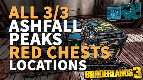 All Red Chests Ashfall Peaks Borderlands 3 All Locations - YouTube