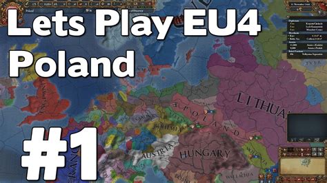 Let’s Play EU4 Poland (Europa Universalis IV Poland Playthrough) #1 ...