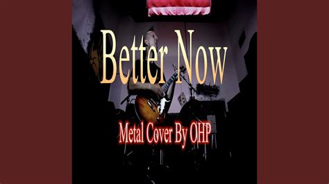 Better Now (Metal Cover) - YouTube