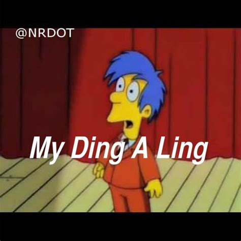 Stream My Ding A Ling (simpsons remix) produced by Dj Suede by NR ...