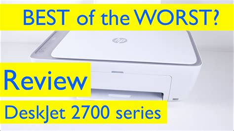 Best of the Worst?: HP DeskJet 2700 Series Review | HP DeskJet 2755e All-in-one Printer Review ...