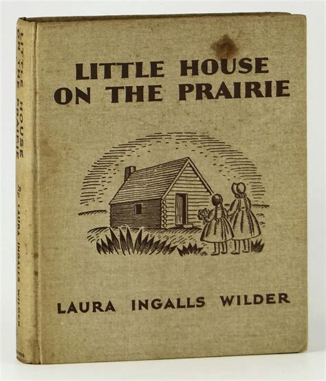 Little House On The Prairie by Laura Ingalls Wilder - First Edition ...