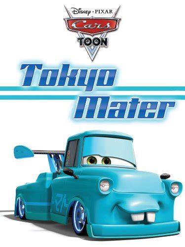 Cars Toon: Tokyo Mater (Disney Picture Book (ebook)) eBook : Books ...