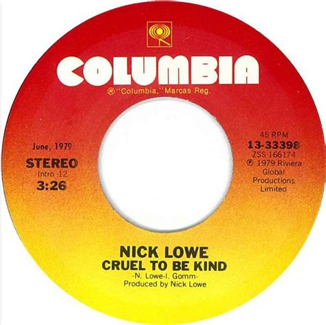 Nick Lowe - Cruel To Be Kind / So It Goes (1980, Vinyl) | Discogs