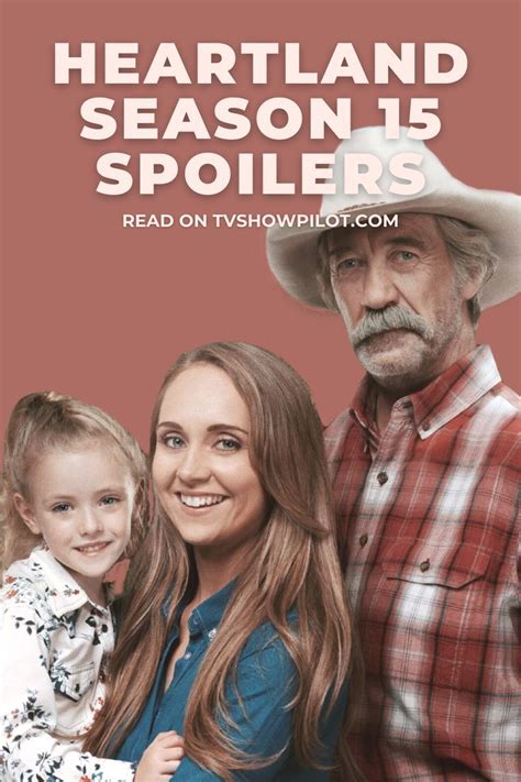 Heartland Season 15 Spoilers | tvshowpilot.com | Heartland seasons, Heartland cast, Heartland