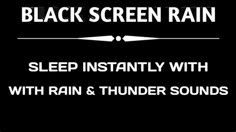 THUNDER and RAIN Sounds for Sleeping BLACK SCREEN | Sleep and ...