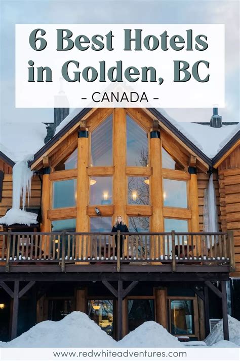 6 Stunning Hotels in Golden BC with Mountain Views (2024 Guide)