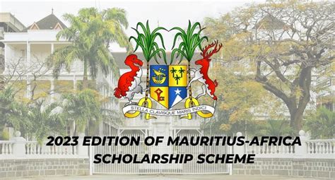 Government Mauritius - 2023 Edition of Mauritius-Africa Scholarship ...