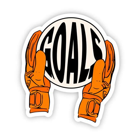 "Goals" Sticker – Big Moods