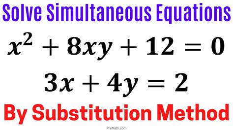 Solve Simultaneous Equations using the Substitution Method - Simple and ...