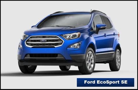 Ford EcoSport SE Specs, Price, Top Speed, Mileage, Review